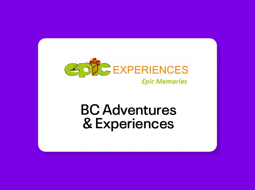 Epic Experiences gift certificate – BC Adventures & Experiences